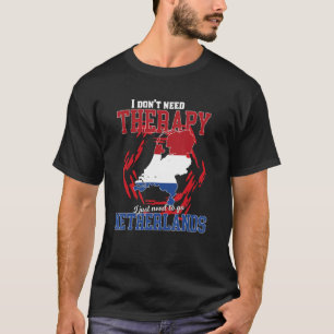 Camiseta Só Preciso Ir Para A Holanda