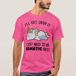Camiseta Só Preciso Ser Unicórnio Preguiçoso Dramático