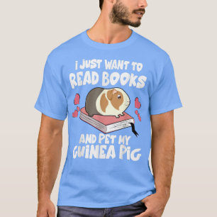 Camiseta Só Quero Ler Livros E Pôr Os Porcos Da Minha Guiné