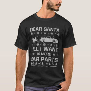 Camiseta Só Quero Mais Peças De Carro Presentes De Natal Pa