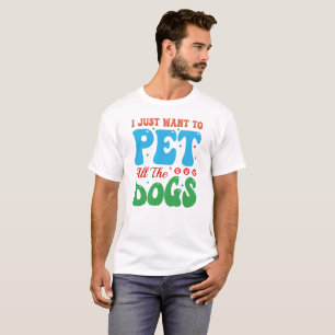 Camiseta SÓ QUERO PINTAR TODOS OS CÃES, Cachorro Mãe