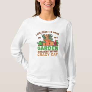 Camiseta Só Quero Trabalhar No Meu Jardim Com O Meu