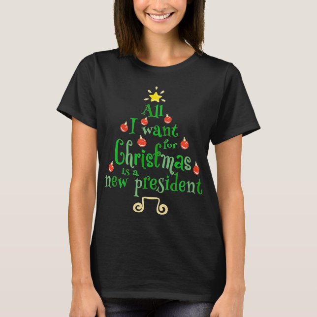 Camiseta Só Quero Um Novo Presidente Xmas... (Frente)