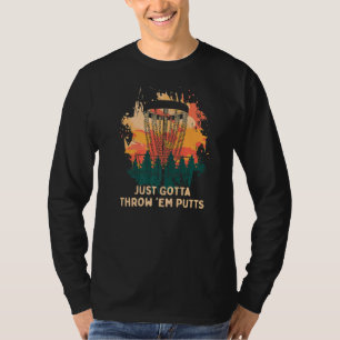 Camiseta Só Tenho que jogar um golfe de golfe