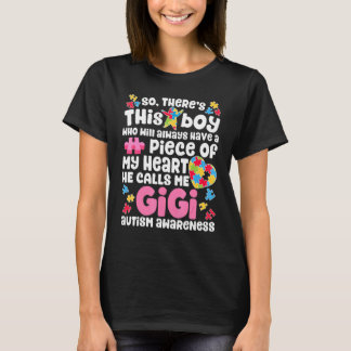 Camiseta So There's This Boy Who Calls Me Gigi Autism Aware