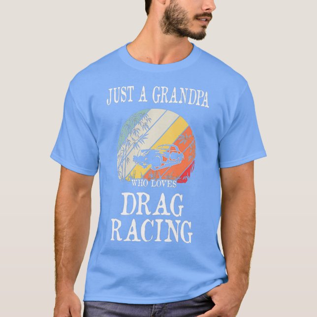 Camiseta Só Um Avô Que Adora Drag Racing Premium (Frente)