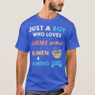 Camiseta Só Um Menino Que Ama Anime Ramen E Gaming Engraçad