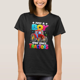 Camiseta Só Um Menino Que Ama Os Tratores De Fazenda, Toddl