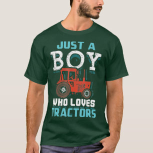 Camiseta Só Um Menino Que Ama Os Tratores Engraçados Dand