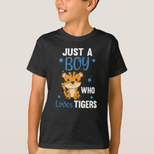 Camiseta Só Um Menino Que Ama Tigres De Animais Doces