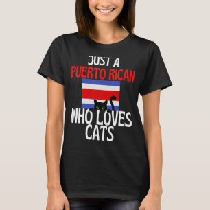 Camiseta Só um porto-riquenho que ama gatos por toda Puer