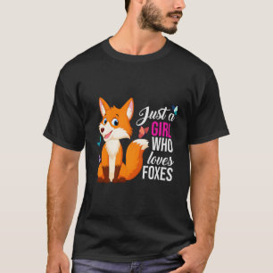 Camiseta Só Um Que Adora Raposas Florestais Raposa Selvagem