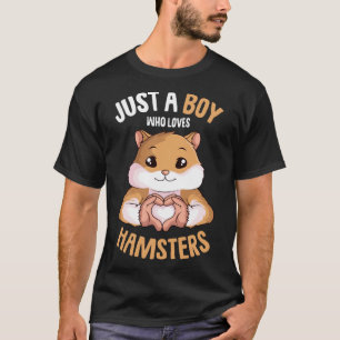 Camiseta Só um rapaz que ama Hamsters Hammy Boys Hams