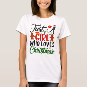 Camiseta Só uma garota ama o Natal