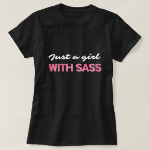 Camiseta Só uma garota com o SASS