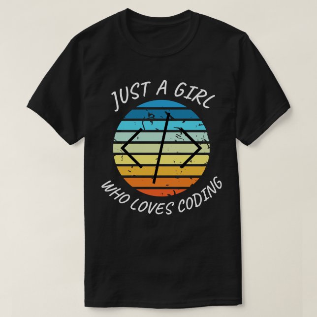 Camiseta Só uma garota que adora codificar o código da garo (Frente do Design)