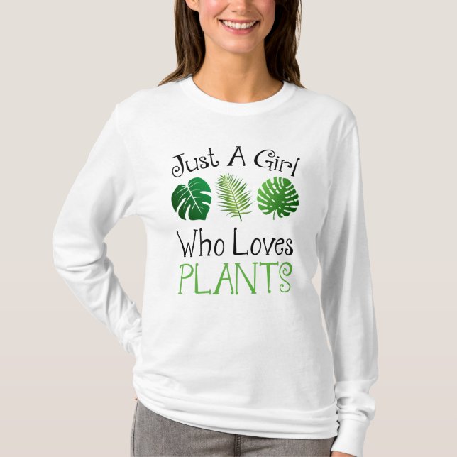 Camiseta Só Uma Garota Que Adora Plantas (Frente)