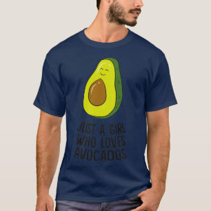 Camiseta Só uma garota que ama abacates, abacate