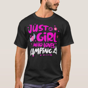 Camiseta Só uma garota que ama acampar
