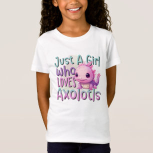 Camiseta Só uma garota que ama Axolotl