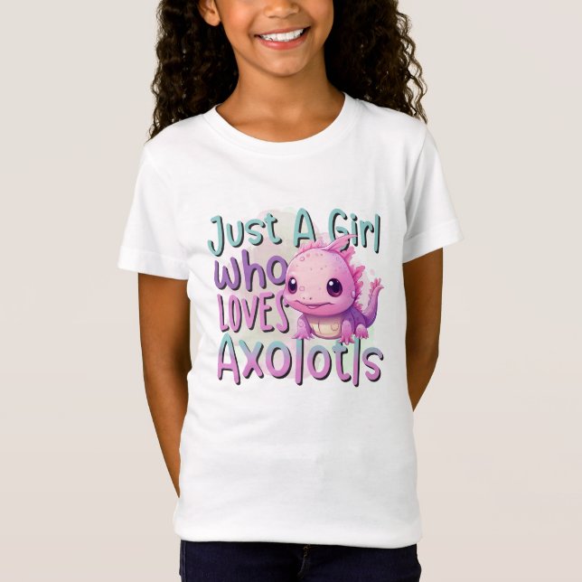 Camiseta Só uma garota que ama Axolotl (Frente)