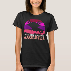 Camiseta Só uma garota que ama Axolotls lindos adolescentes