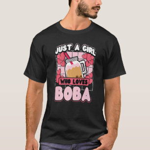 Camiseta Só uma garota que ama Boba Tea