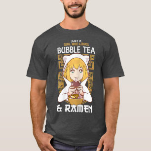 Camiseta Só uma garota que ama Bubble Tea e Ramen Boba Ne