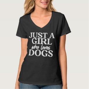 Camiseta Só uma garota que ama cachorros, papoila-de-porco