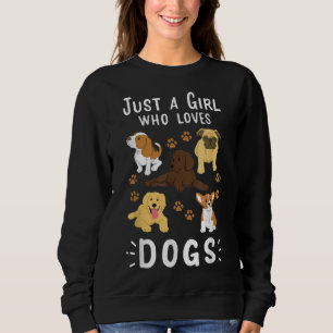 Camiseta Só uma garota que ama cães, ganha presente para mo