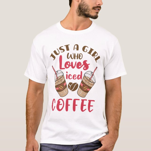 Camiseta Só uma garota que ama café gelado (Frente)