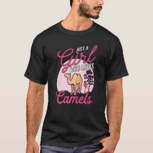 Camiseta Só uma garota que ama Camels Dromedar 1