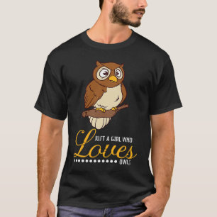 Camiseta Só uma garota que ama corujas