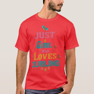 Camiseta Só uma garota que ama Curling