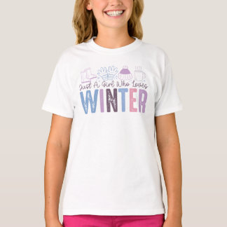 Camiseta Só uma garota que ama Design de sazonal de inverno