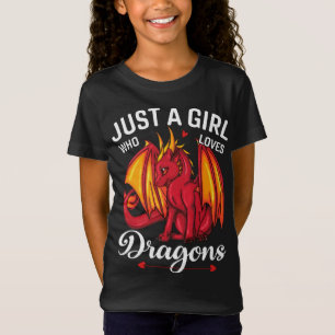 Camiseta Só uma garota que ama dragões, design de dragõe