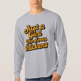 Camiseta Só uma garota que ama frango