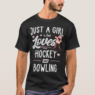 Camiseta Só Uma Garota Que Ama Hóquei E Boliches