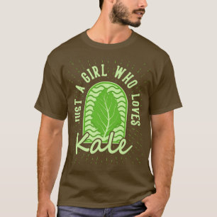Camiseta Só uma garota que ama Kale