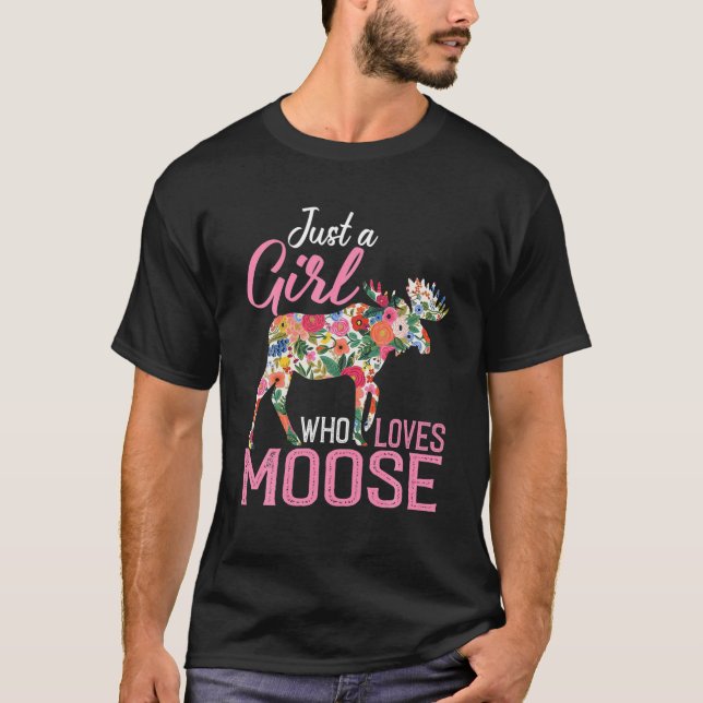 Camiseta Só Uma Garota Que Ama Mães Engraçadas Moose Mam (Frente)