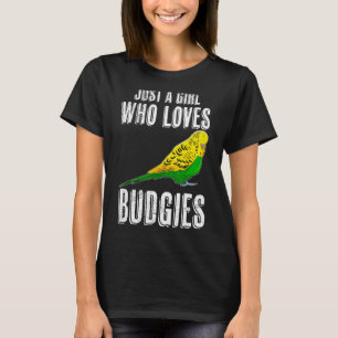 Camiseta Só uma garota que ama o 'Budget Parakeet Girls Bir