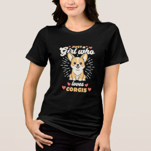 Camiseta Só uma garota que ama o cachorro corgês bonitinho
