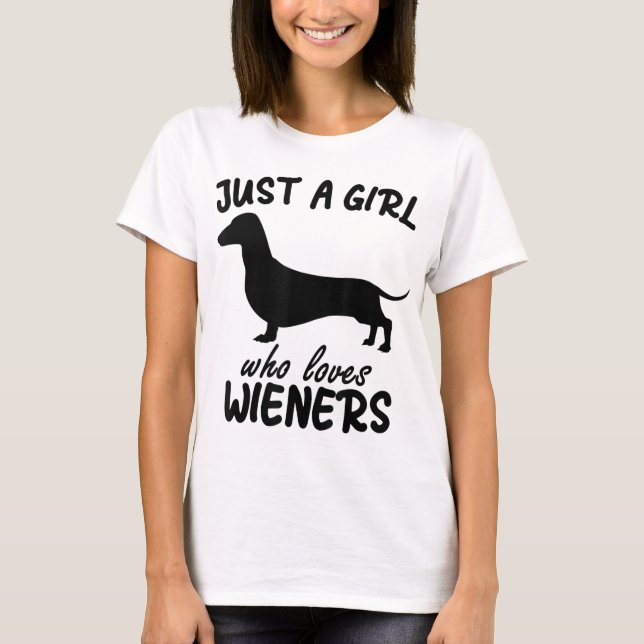 Camiseta Só uma garota que ama o Cachorro do Dachshund da W (Frente)