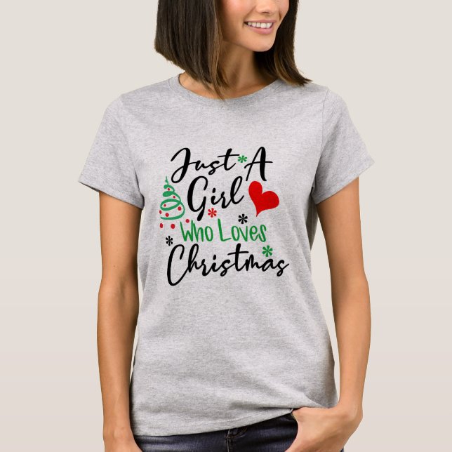 Camiseta Só uma garota que ama o Natal (Frente)