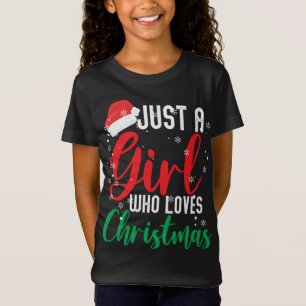 Camiseta Só uma garota que ama o Natal