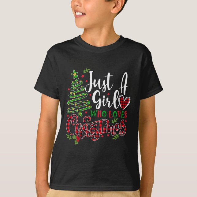 Camiseta Só uma garota que ama o Natal um presente para XMA (Frente)