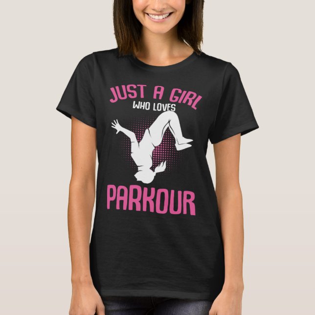 Camiseta Só uma garota que ama Parkour Traceur Kids Women G (Frente)