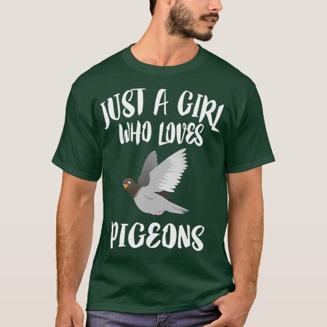 Camiseta Só Uma Garota Que Ama Pombos Aniquilando Proprietá (Frente)