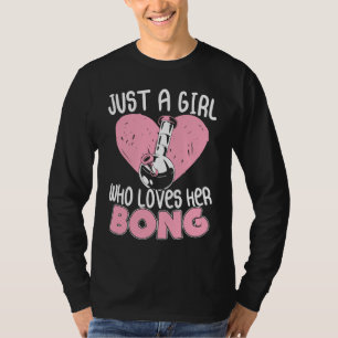 Camiseta Só uma garota que ama sua esquina de cachimbo de e