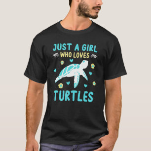 Camiseta Só uma garota que ama tartarugas marinhas